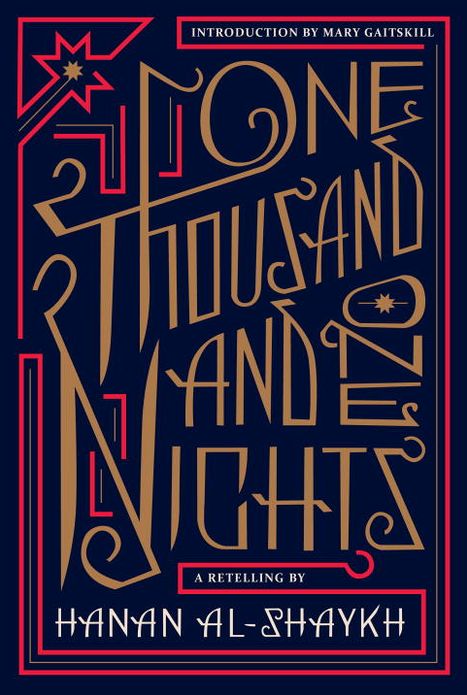 One Thousand and One Nights: A Retelling