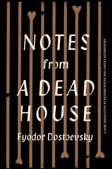 Notes from a Dead House