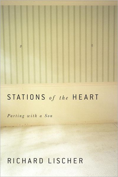 Stations of the Heart: Parting with a Son