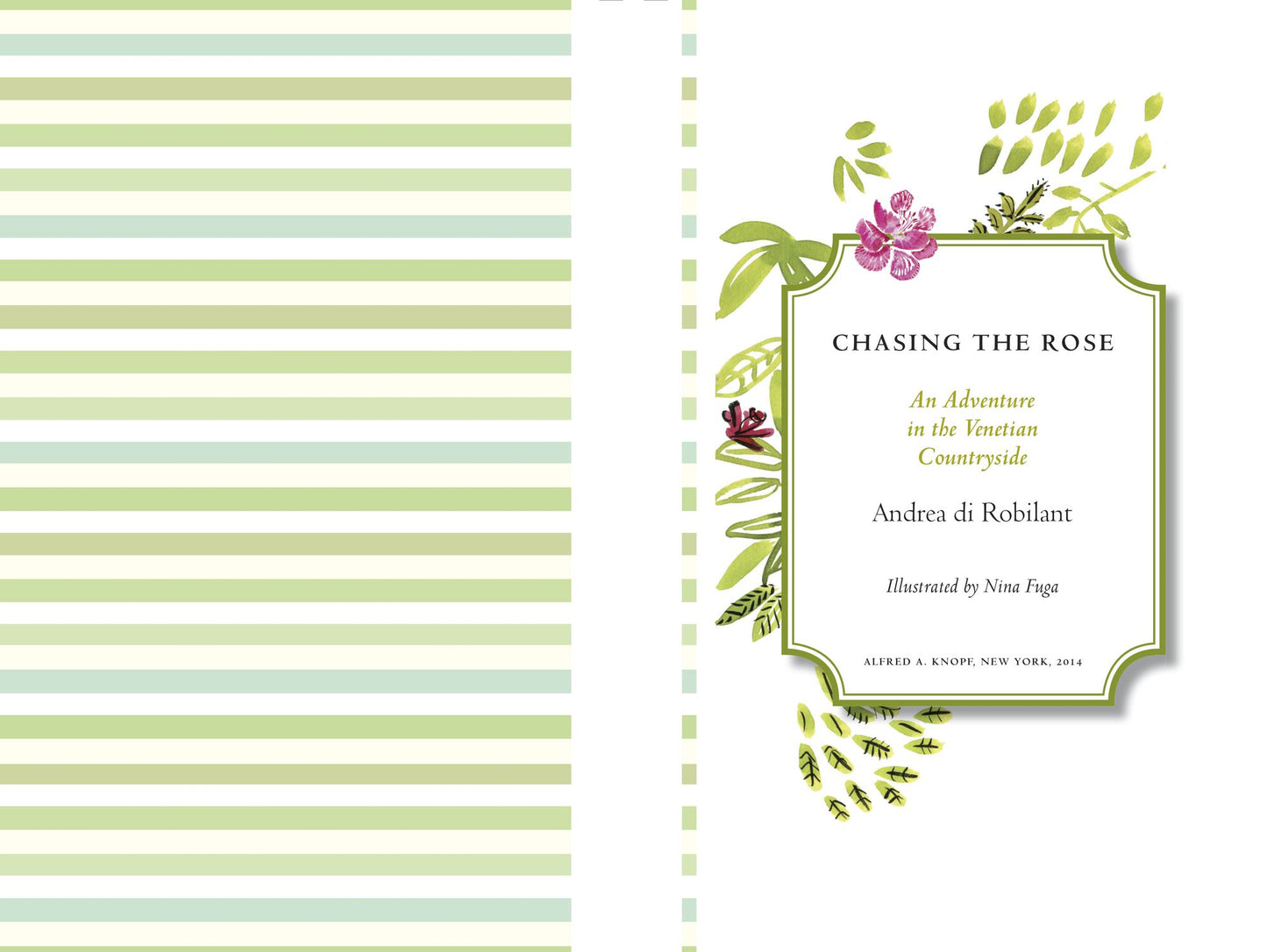 Chasing the Rose: An Adventure in the Venetian Countryside