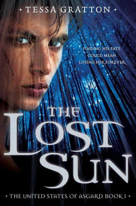 The Lost Sun (United States of Asgard Series #1)
