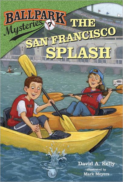 The San Francisco Splash (Ballpark Mysteries Series #7)