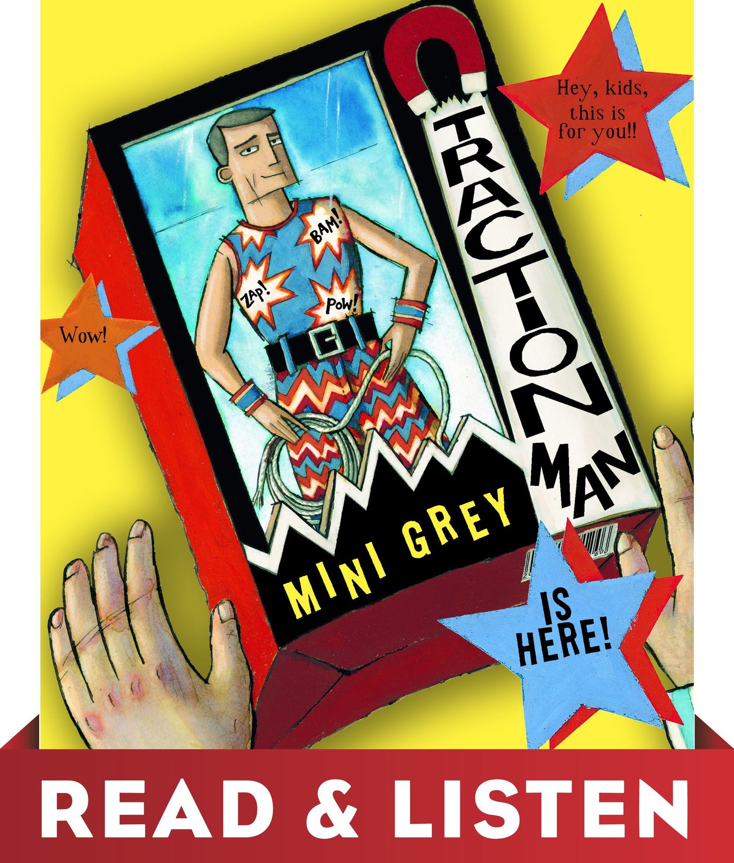 Traction Man Is Here! Read & Listen Edition