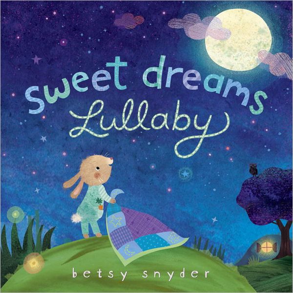 Sweet Dreams Lullaby