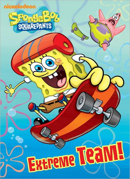 Extreme Team! (SpongeBob SquarePants)