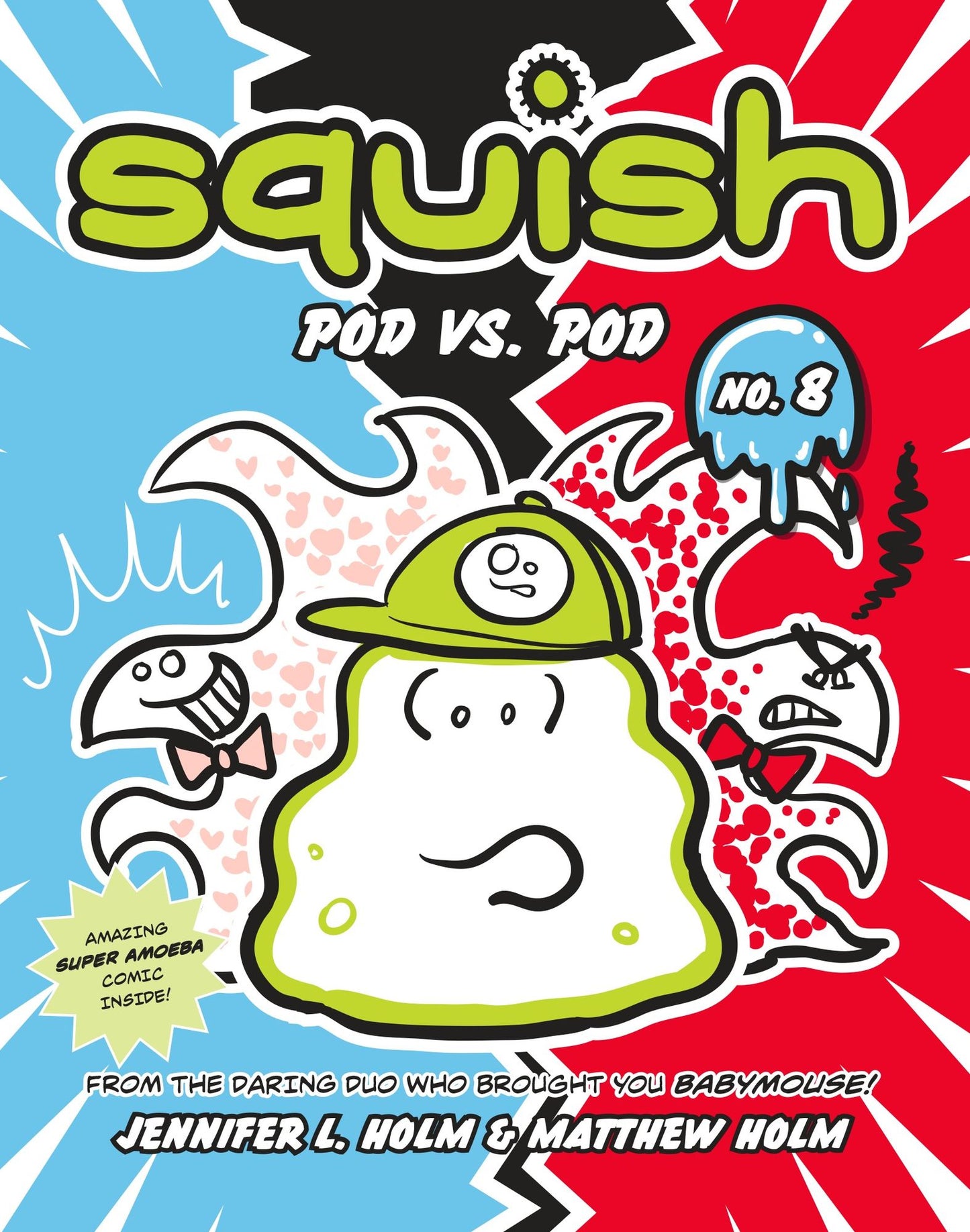 Pod vs. Pod (Squish Series #8)