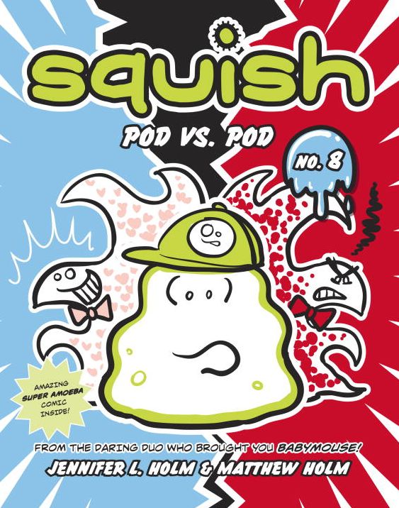 Pod vs. Pod (Squish Series #8)