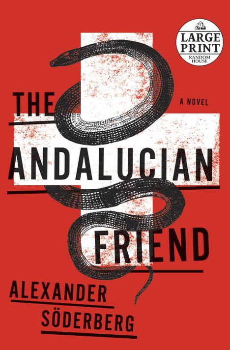 The Andalucian Friend: A Novel