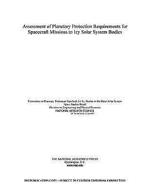 Assessment of Planetary Protection Requirements for Spacecraft Missions to Icy Solar System Bodies