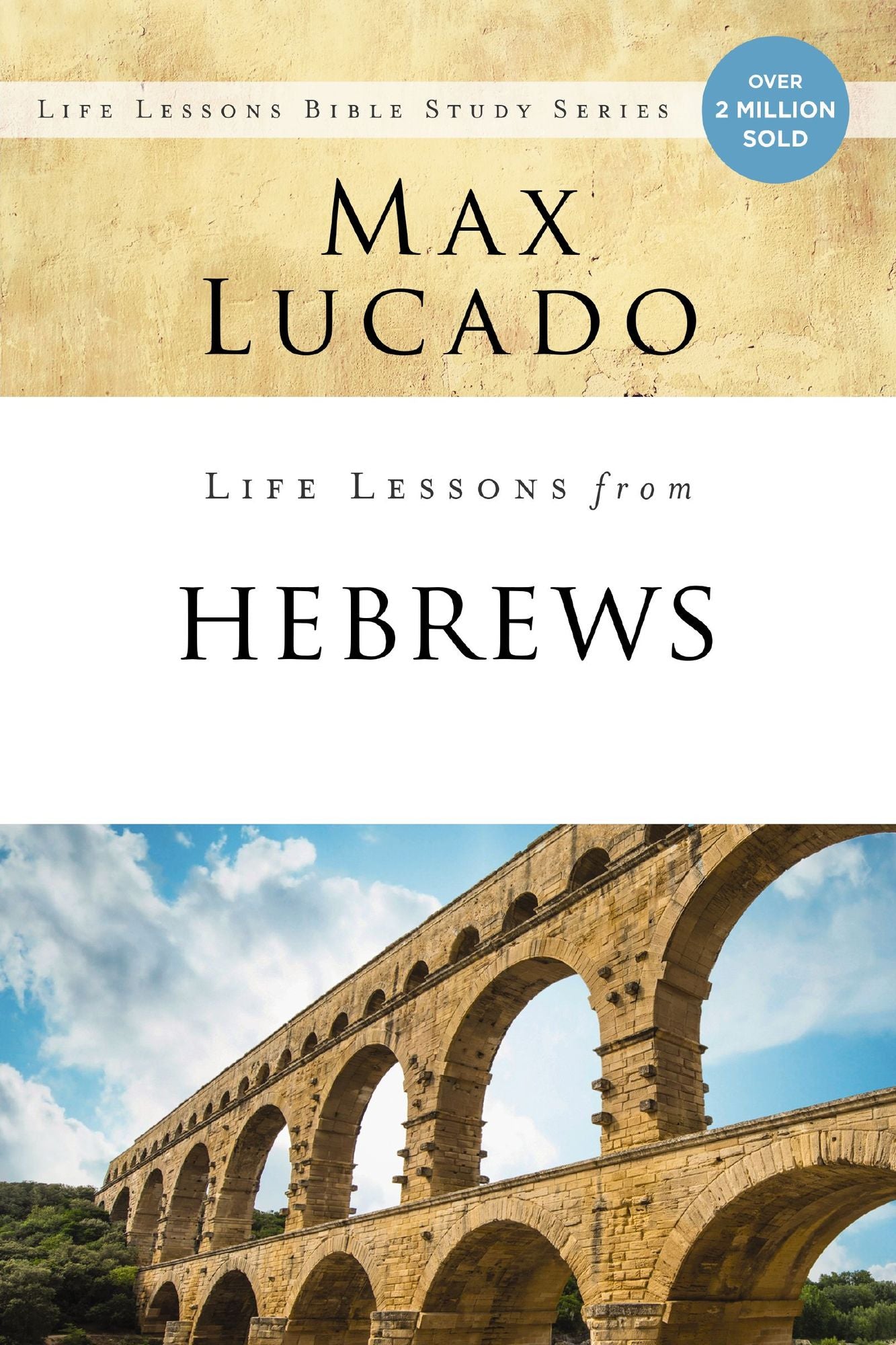 Life Lessons from Hebrews