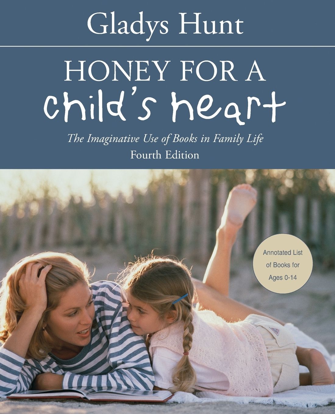 Honey for a Child's Heart