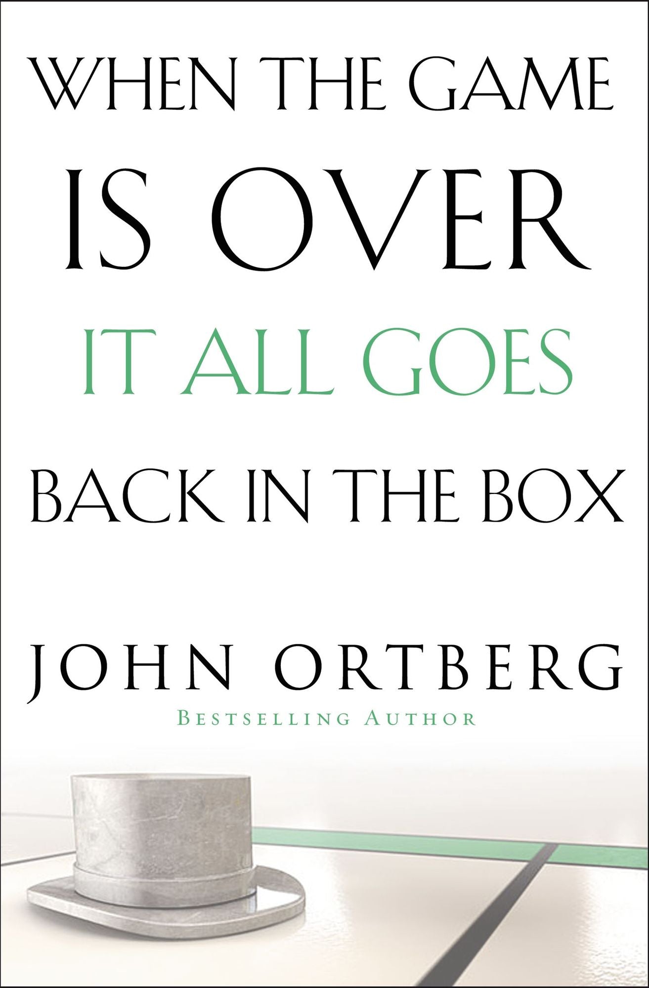 When the Game Is Over, It All Goes Back in the Box