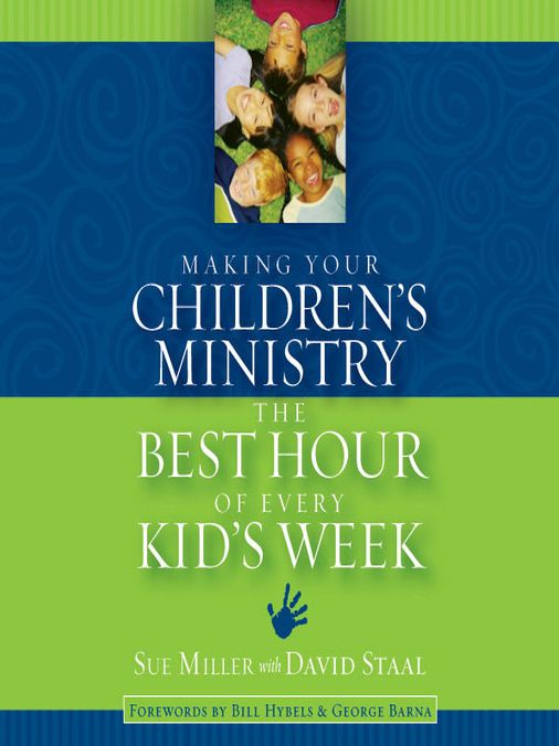 Making Your Children's Ministry the Best Hour of Every Kid's Week