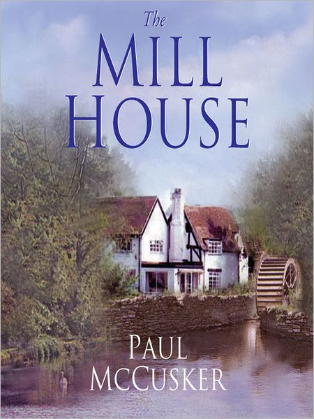 The Mill House