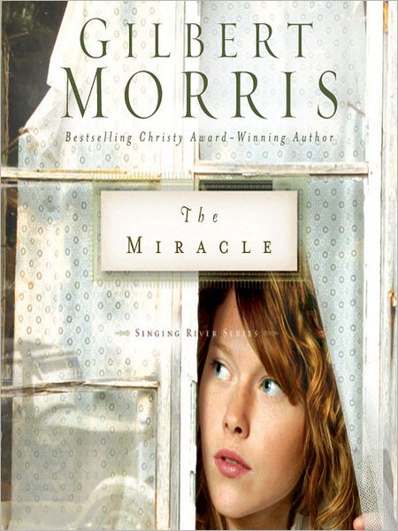 The Miracle: Singing River Series, Book 3