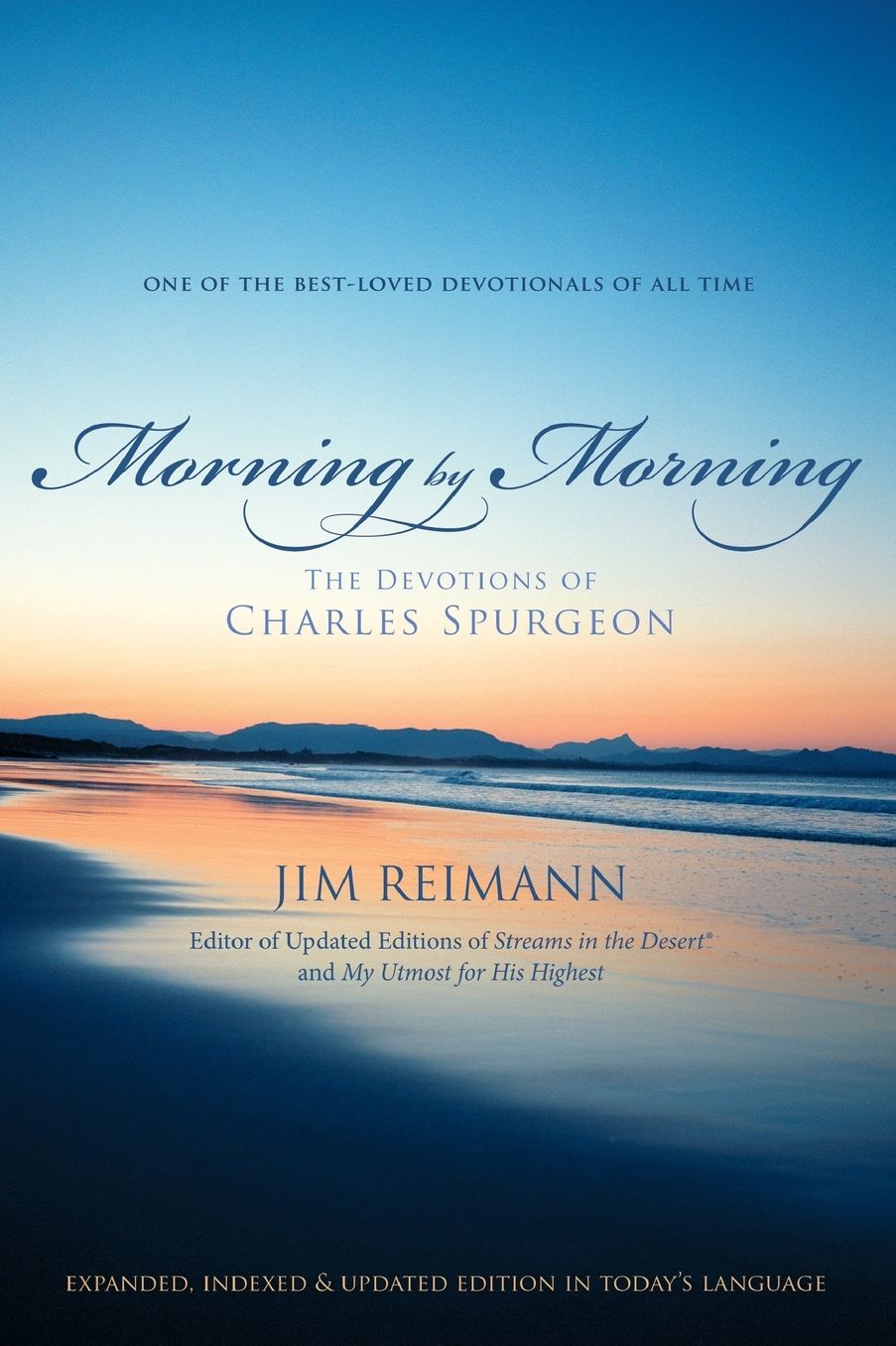 Morning by Morning: The Devotions of Charles Spurgeon