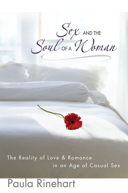 Sex and the Soul of a Woman: How God Restores the Beauty of Relationship from the Pain of Regret