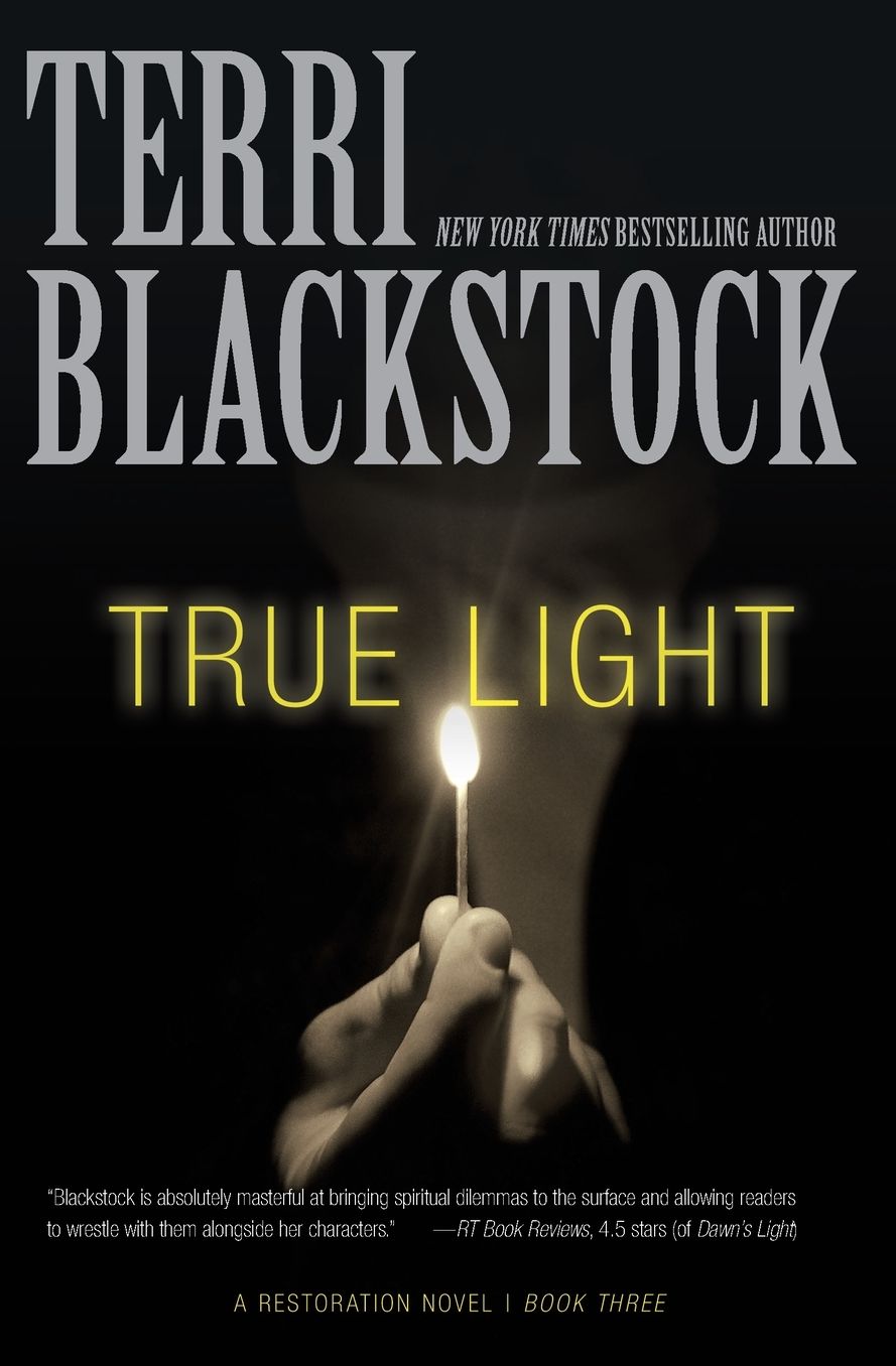 True Light (Restoration Series #3)