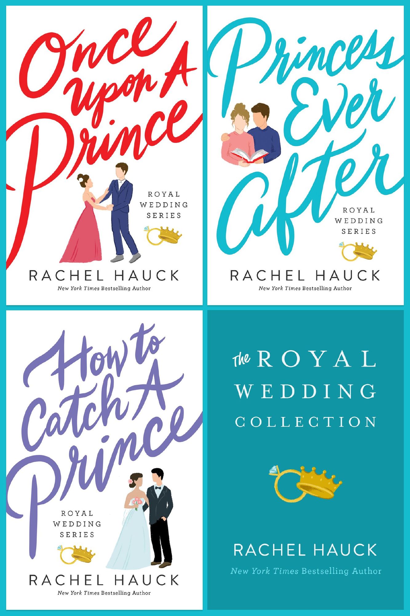 The Royal Wedding Collection: Once Upon A Prince, Princess Ever After, How to Catch a Prince