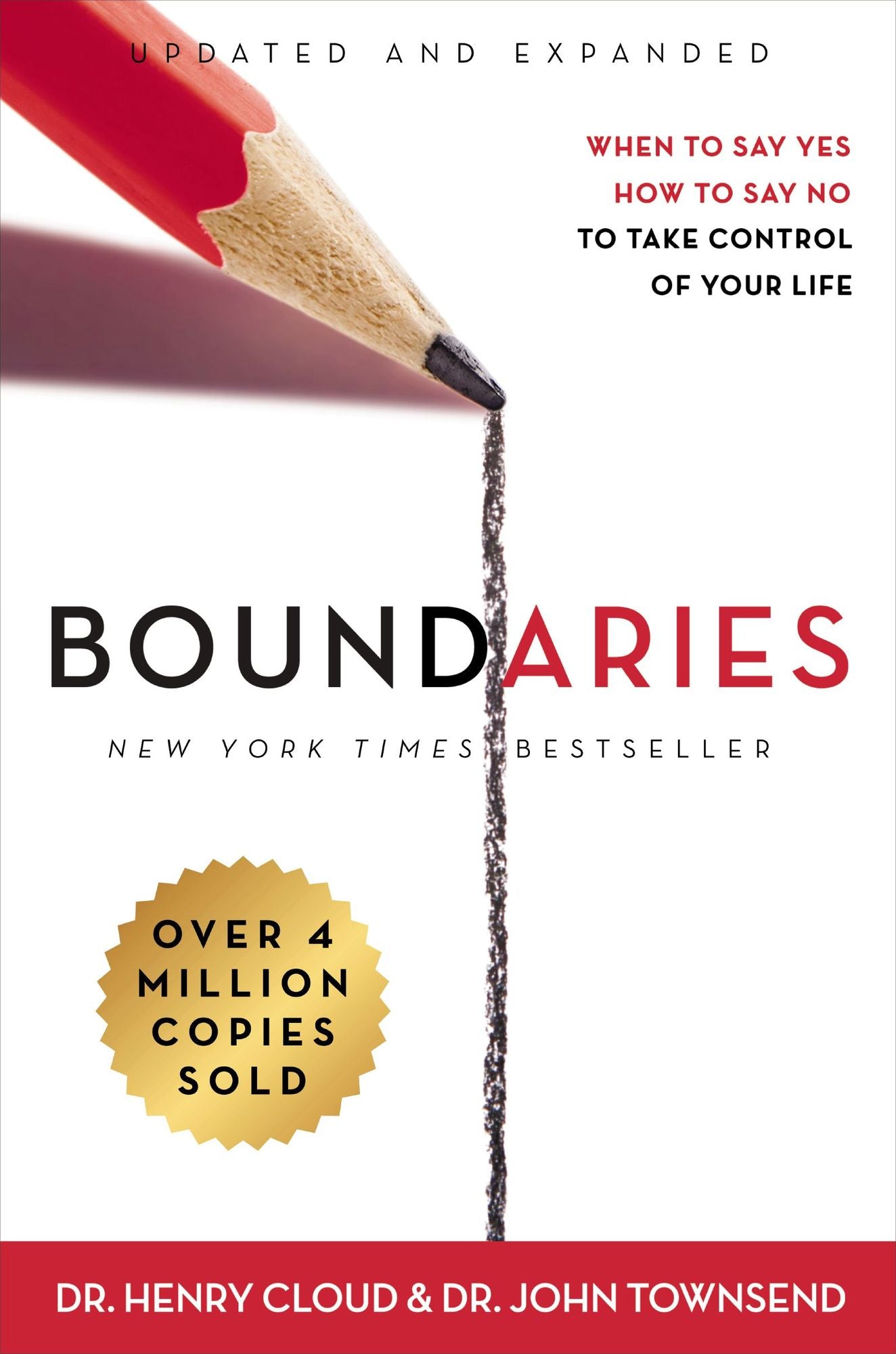 Boundaries: When to Say Yes, How to Say No to Take Control of Your Life