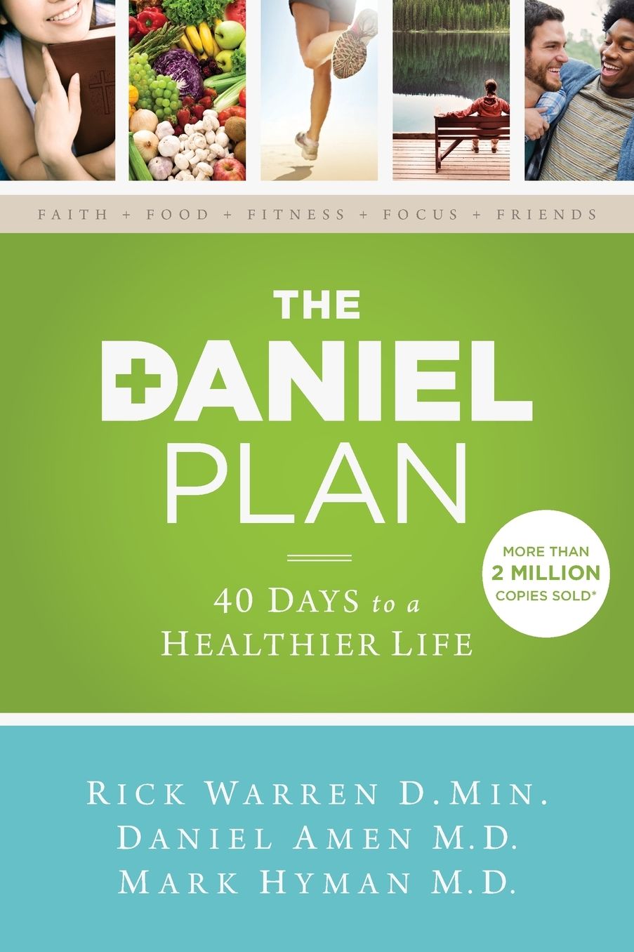 The Daniel Plan: 40 Days to a Healthier Life
