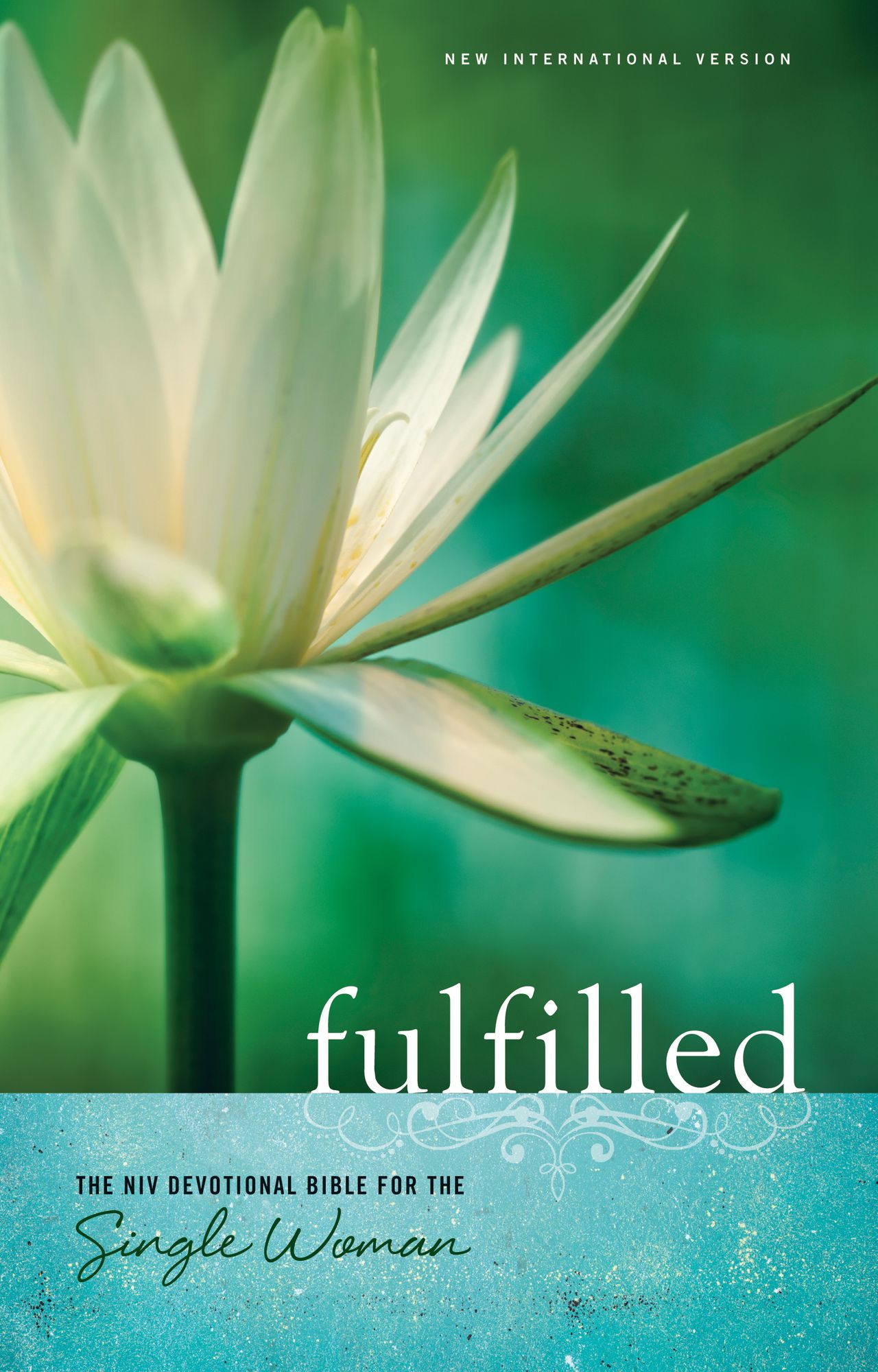 NIV, Fulfilled, eBook: The NIV Devotional Bible for the Single Woman