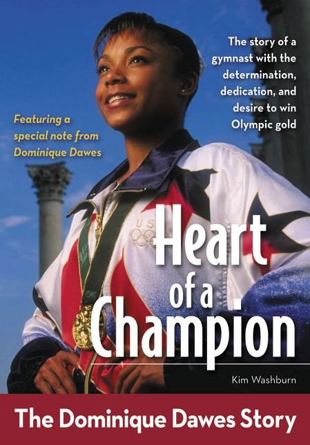 Heart of a Champion: The Dominique Dawes Story