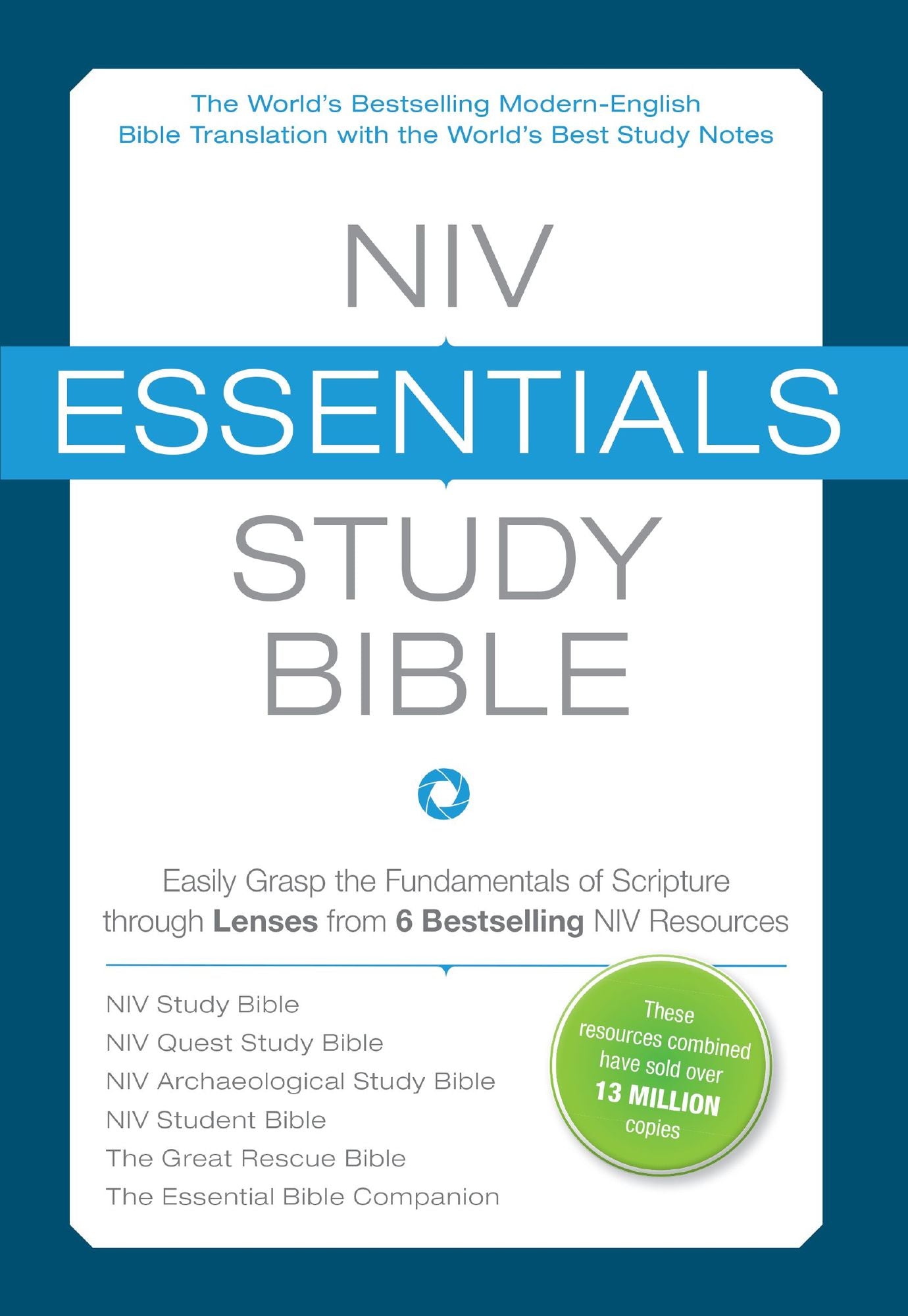 NIV, Essentials Study Bible, eBook: Easily Grasp the Fundamentals of Scripture through Lenses from 6 Bestselling NIV Resources