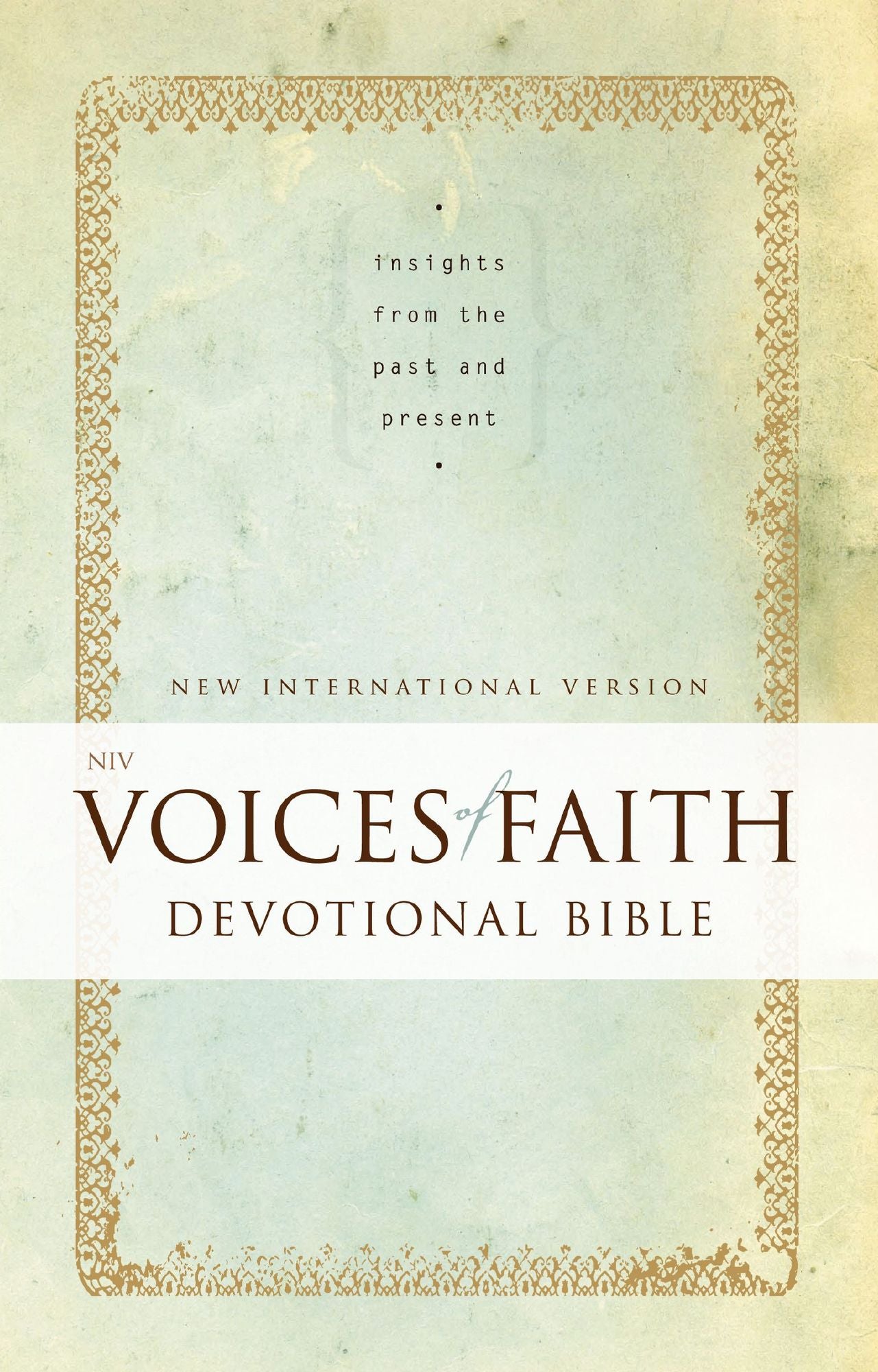 NIV, Voices of Faith Devotional Bible, eBook: Insights from the Past and Present