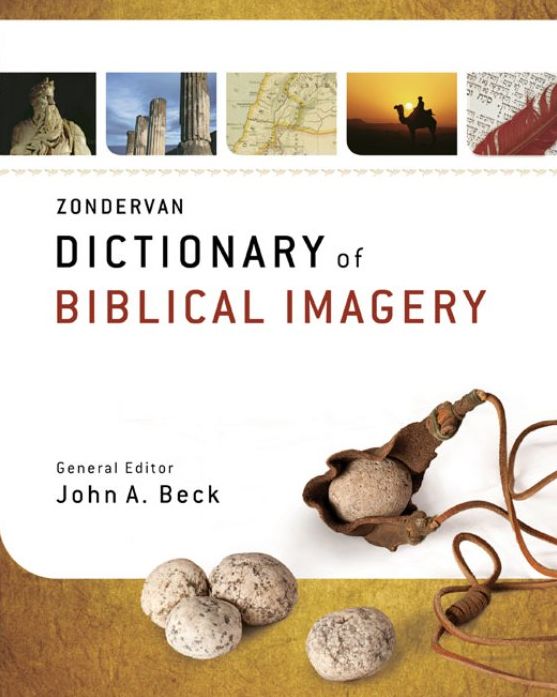 Zondervan Dictionary of Biblical Imagery