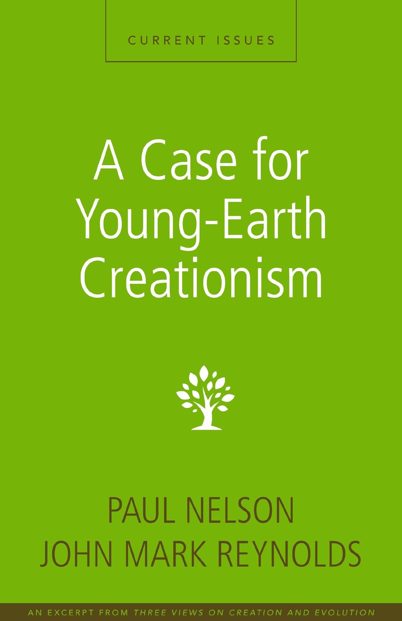A Case for Young-Earth Creationism: A Zondervan Digital Short