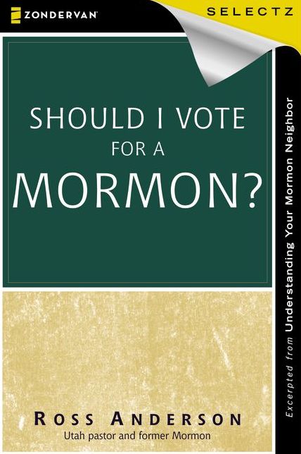 Should I Vote for a Mormon?