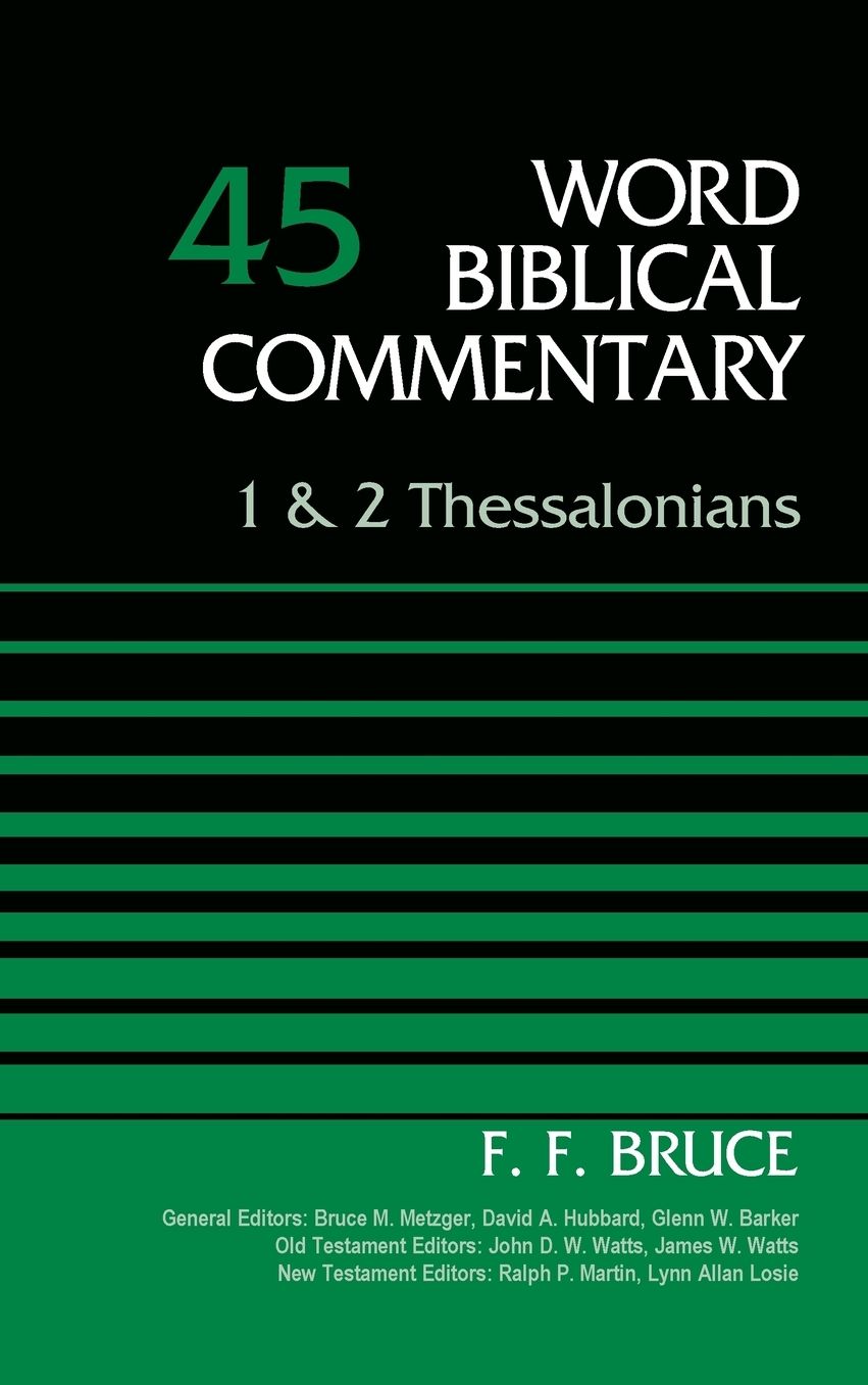 1 and 2 Thessalonians, Volume 45: 45