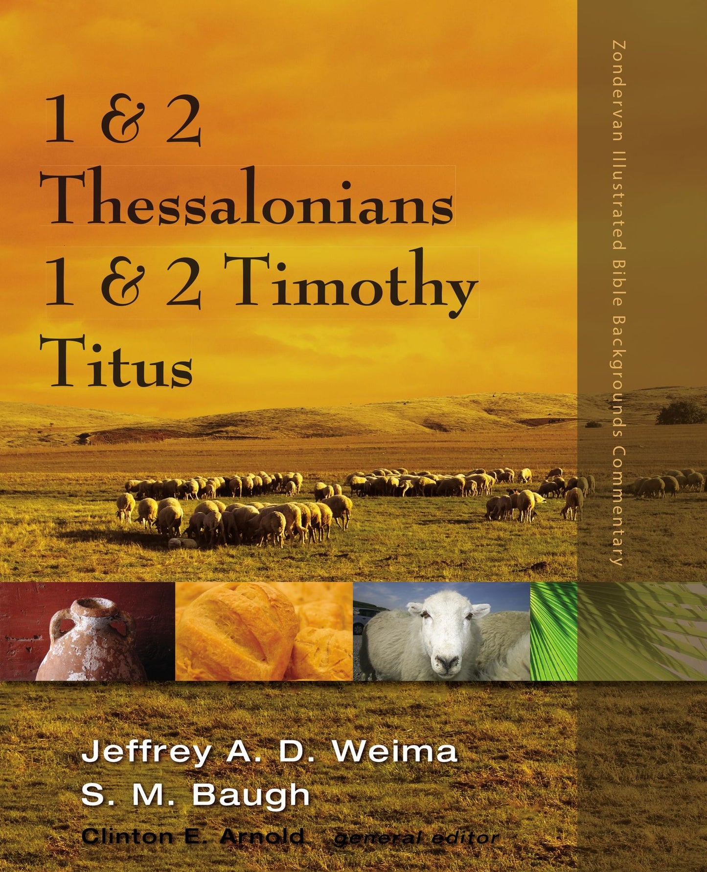 1 and 2 Thessalonians, 1 and 2 Timothy, Titus