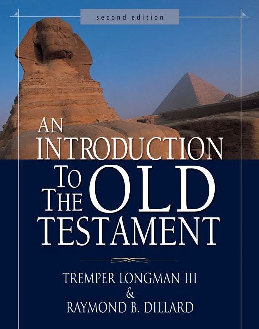 An Introduction to the Old Testament: Second Edition