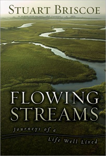 Flowing Streams: Journeys of a Life Well Lived