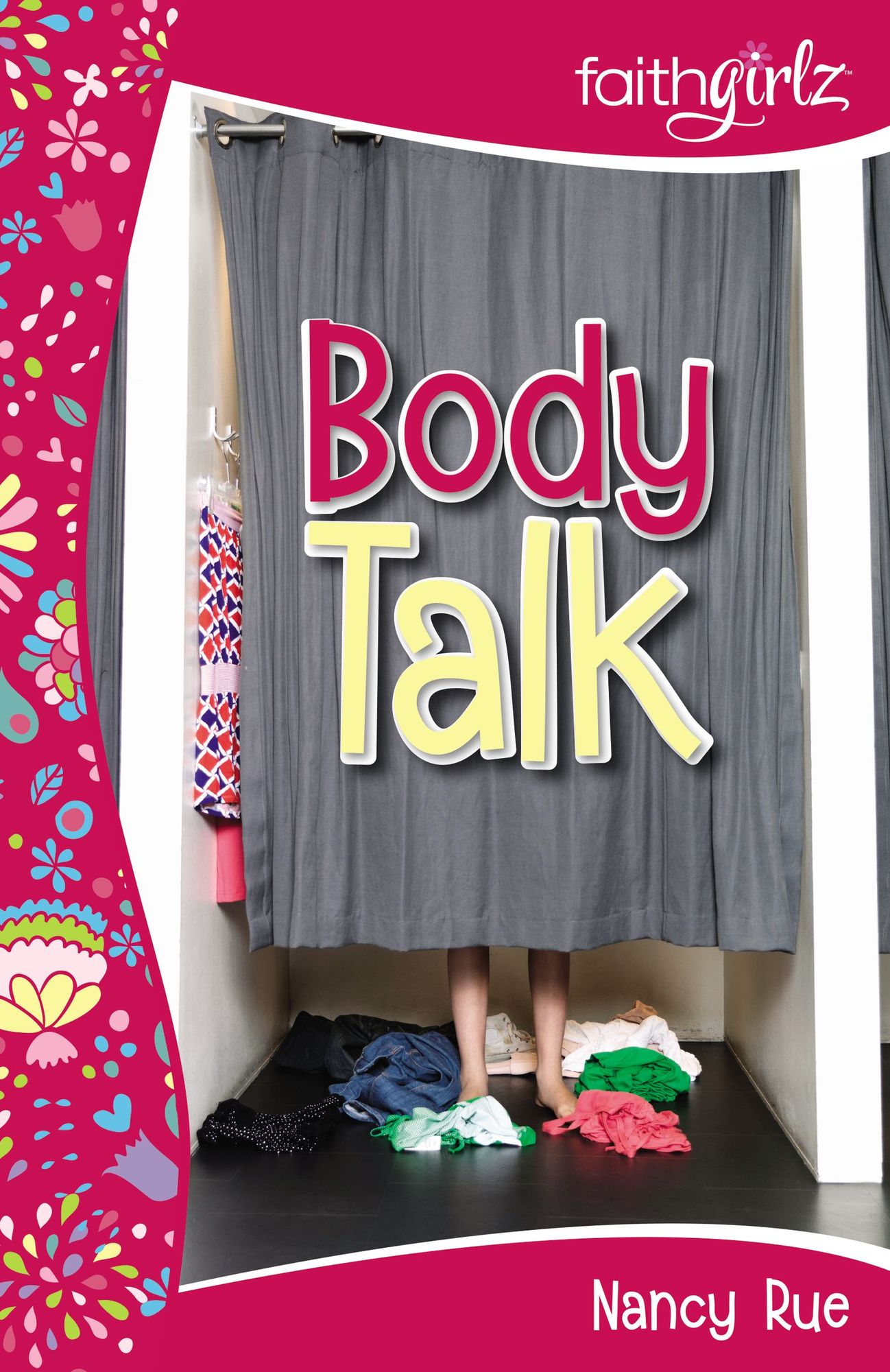 Body Talk (FaithGirlz Series)