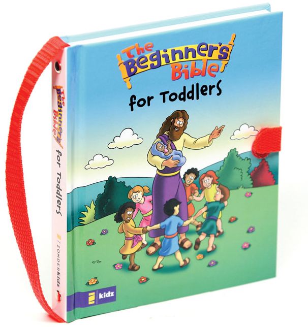 The Beginner's Bible - The Beginner's Bible for Toddlers
