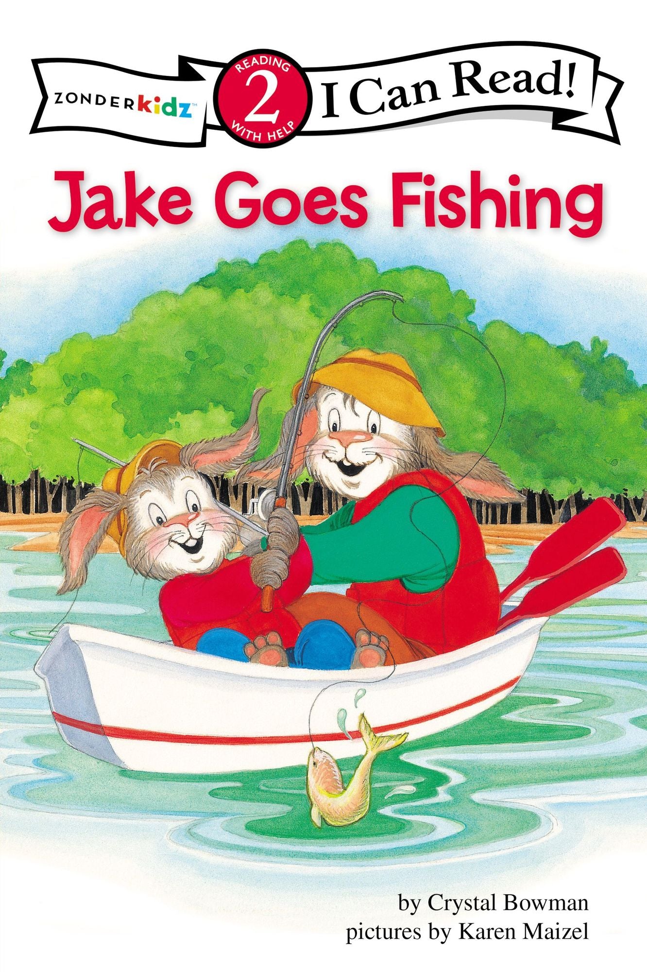 Jake Goes Fishing: Biblical Values: I Can Read Books Series Level 2
