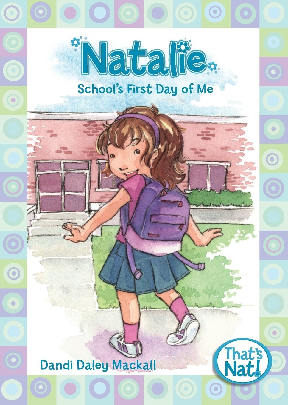 Natalie: School's First Day of Me