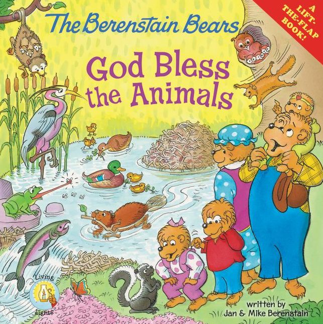 The Berenstain Bears: God Bless the Animals