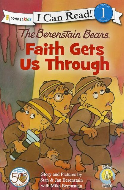 The Berenstain Bears, Faith Gets Us Through