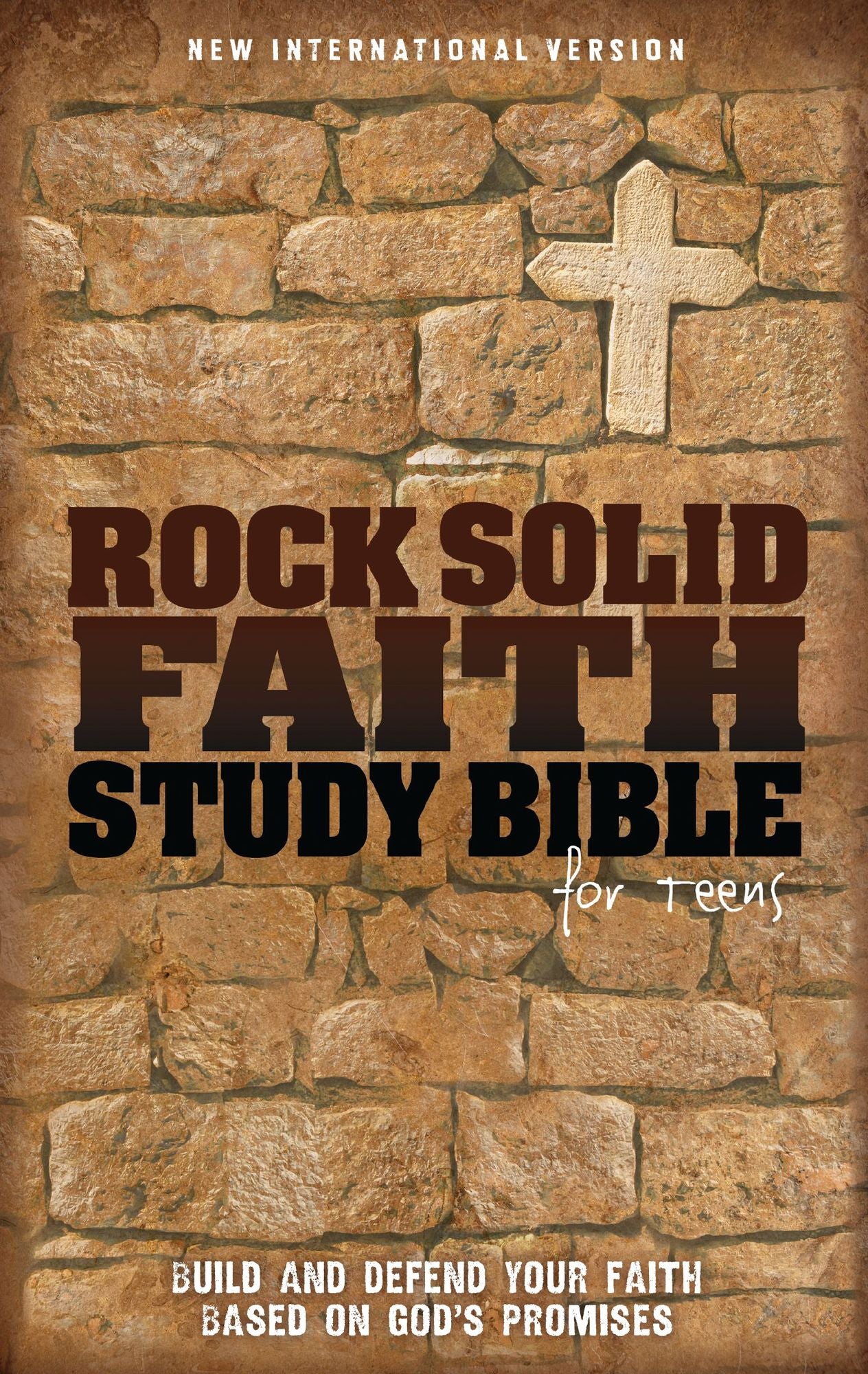 NIV, Rock Solid Faith Study Bible for Teens: Build and defend your faith based on God's promises, eBook: Build and defend your faith based on God's promises