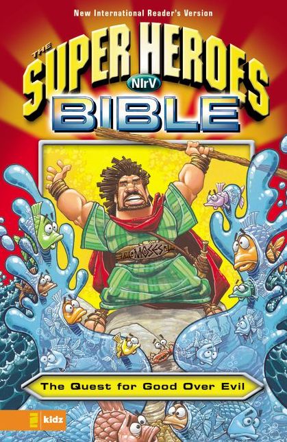 NIrV, The Super Heroes Bible, eBook: The Quest for Good Over Evil