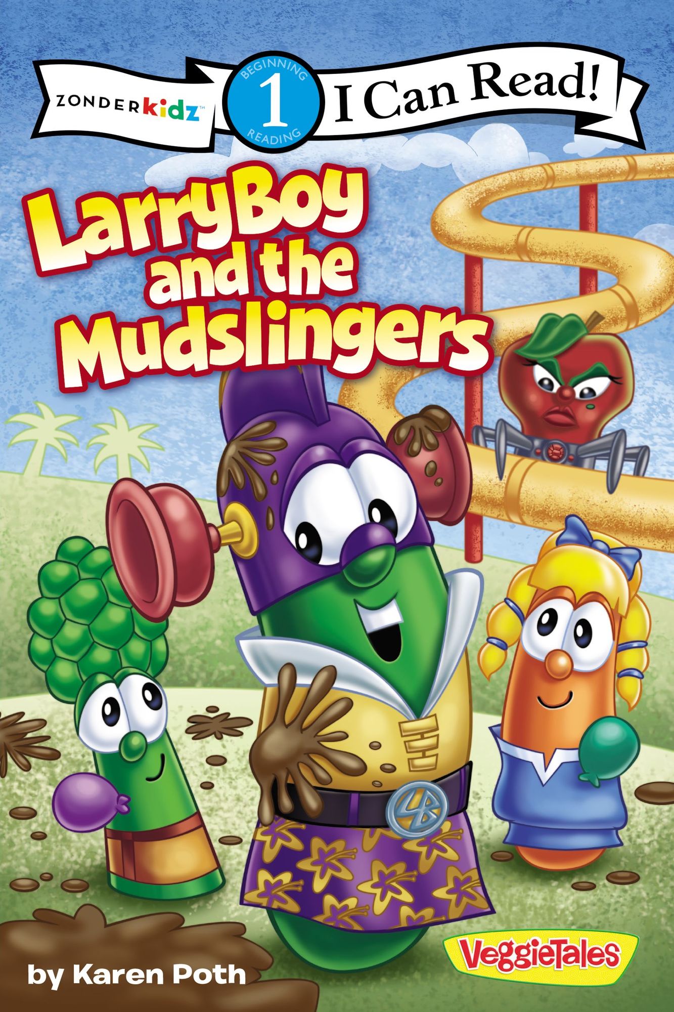 LarryBoy and the Mudslingers (VeggieTales Series: I Can Read!)
