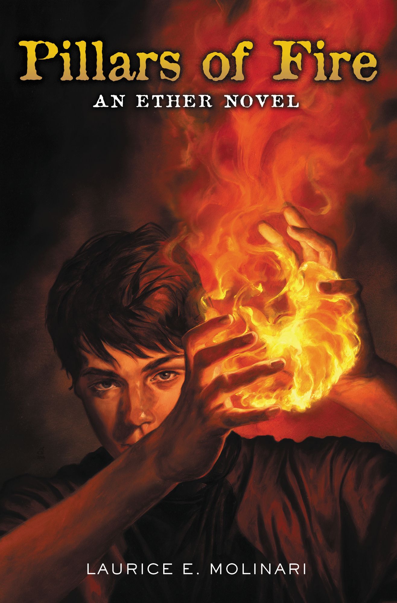 Pillars of Fire (Ether Series #2)