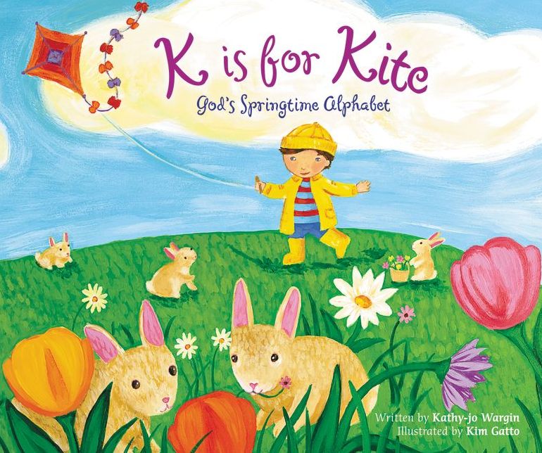 K is for Kite: God's Springtime Alphabet