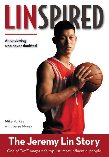 Linspired: The Jeremy Lin Story, Kids Edition (Revised)