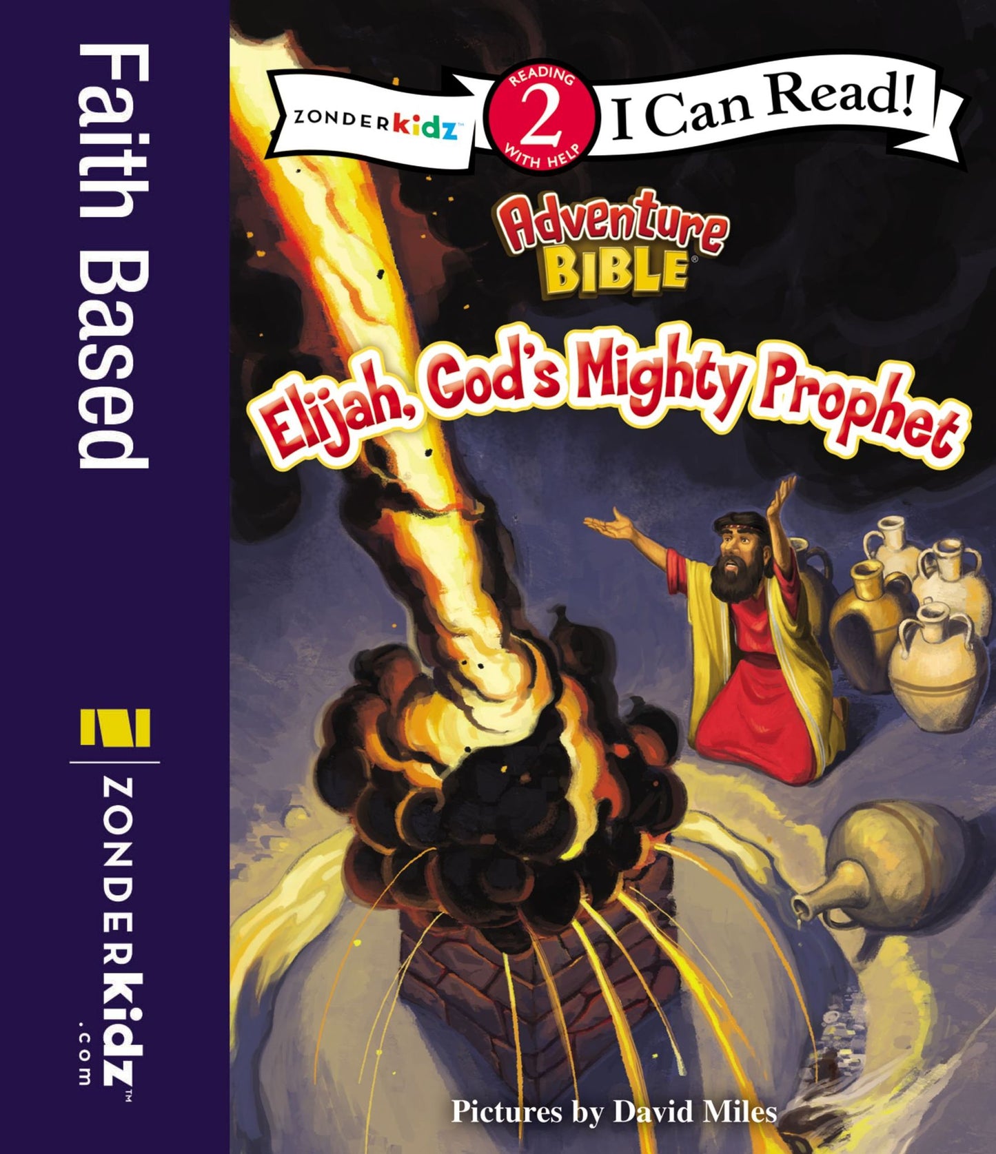 Elijah, God's Mighty Prophet