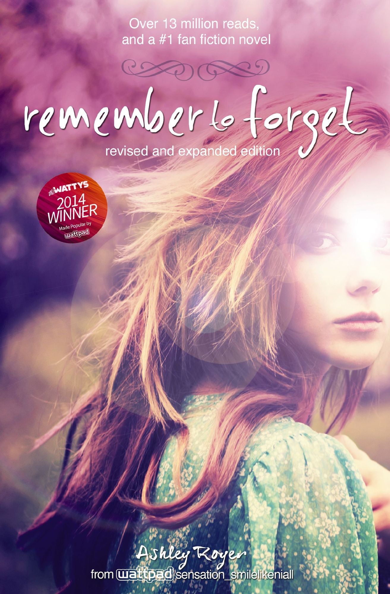 Remember to Forget: Revised and Expanded Edition